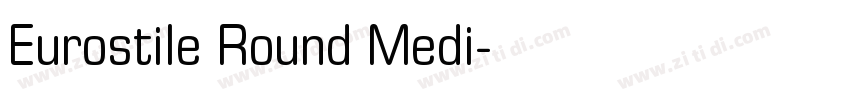 Eurostile Round Medi字体转换